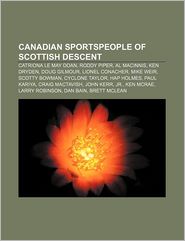 Canadian Sportspeople of Scottish Descent: Catriona Le May 