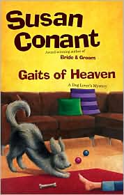 Gaits of Heaven (Dog Lover's Series #17) by Susan Conant: Book Cover
