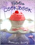 Book Cover Image. Title: Fairies Cookbook, Author: by Barbara  Beery