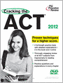 Book Cover Image. Title: Cracking the ACT with DVD, 2012 Edition, Author: by   Princeton Review
