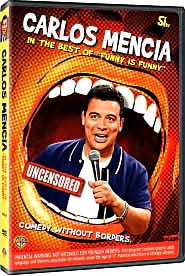 Carlos Mencia: The Best of Funny Is Funny