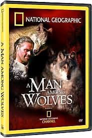 National Geographic A Man Among Wolves