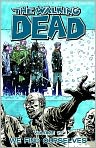 Book Cover Image. Title: The Walking Dead, Volume 15: We Find Ourselves, Author: by Robert  Kirkman