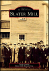 Slater Mill, Rhode Island (Images of America Series)