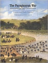 Paraguayan War by Thomas L. Whigham: Book Cover
