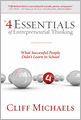 The 4 Essentials of Entrepreneurial Thinking
