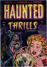 Haunted Thrills Number 12 Horror Comic Book