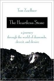 Heartless Stone by Tom Zoellner: Book Cover