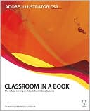 Adobe Illustrator CS3 Classroom in a Book