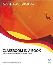 Adobe Illustrator CS3 Classroom in a Book by Adobe Creative Team: Book Cover