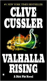 Valhalla Rising (A Dirk Pitt Adventure) by Clive Cussler: Book Cover