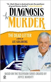 The Dead Letter (Diagnosis Murder Series #6) by Lee Goldberg: Book Cover