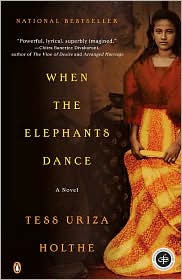 When the Elephants Dance by Tess Uriza Holthe: Book Cover