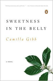 Sweetness in the Belly by Camilla Gibb: Book Cover