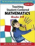 Book Cover Image. Title: Teaching Student-Centered Mathematics: Grades 3-5, Vol. 2, Author: John A. Van de Walle