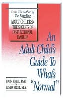 An Adult Child's
Guide to What's 
Normal
read more