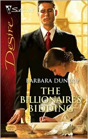 The Billionaire's Bidding (Silhouette Desire #1793) by Barbara Dunlop: Book Cover