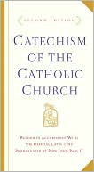 Catechism of the Catholic Church by U.S. Catholic Church