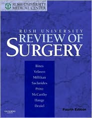 Rush University Medical Center Review of Surgery by Steven D. Bines: Book Cover