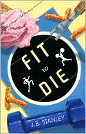 Fit to Die (Supper Club Series #2)