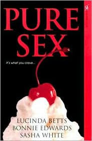 Pure Sex by Lucinda Betts: Book Cover