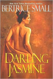 Darling Jasmine (Skye's Legacy Series #1) by Bertrice Small: Book Cover