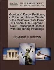 Gordon K. Darcy, Petitioner, V. Robert A. Heinze, Warden Of 