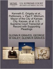 Kenneth E. Grigsby Et Al, Petitioners, V. Paul F. Mitchum, 