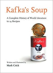 Kafka's Soup by Mark Crick: Book Cover