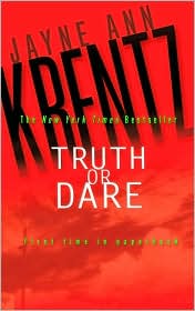Truth or Dare by Jayne Ann Krentz: Book Cover