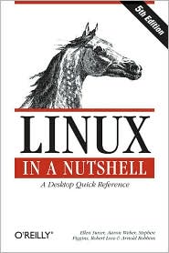 Linux in a Nutshell, Fifth Edition by Ellen Siever: Book Cover