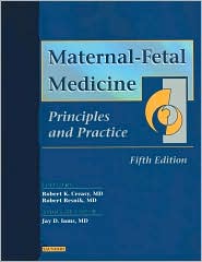 Maternal-Fetal Medicine by Robert K. Creasy: Book Cover