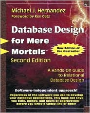 Database Design for Mere Mortals by Michael J. Hernandez: Book Cover