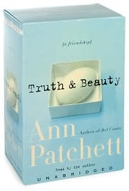 Truth and Beauty by Ann Patchett: Audio Book Cover