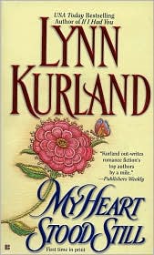 My Heart Stood Still by Lynn Kurland: Book Cover