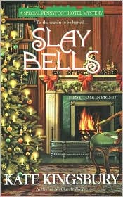 Slay Bells by Kate Kingsbury: Book Cover