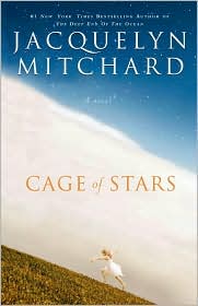 Cage of Stars by Jacquelyn Mitchard: Book Cover