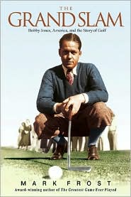 Grand Slam by Mark Frost: Book Cover