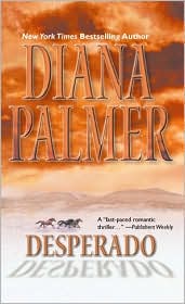 Desperado by Diana Palmer: Book Cover