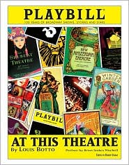 At This Theatre: 100 Years of Broadway Shows, Stories, and Stars