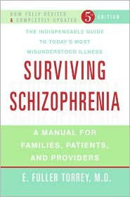 Surviving Schizophrenia by E. Fuller Torrey: Book Cover