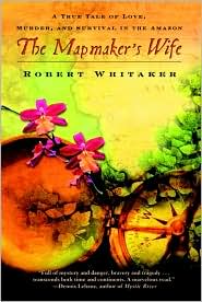 The Mapmaker's Wife by Robert Whitaker: Book Cover