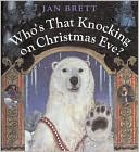 Who's That Knocking on Christmas Eve? by Jan Brett: Book Cover