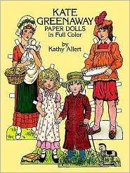 Kate Greenaway Paper Dolls In Full Color by Kathy Allert: Book Cover