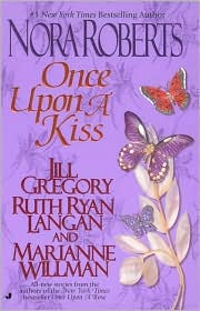 Once Upon a Kiss by Nora Roberts: Book Cover