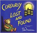 Corduroy Lost and Found by Don Freeman: Book Cover