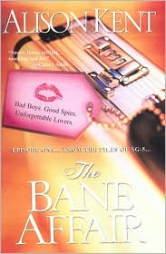 The Bane Affair by Alison Kent: Book Cover