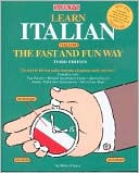 Learn Italian the Fast and Fun Way