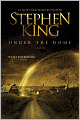 Book Cover Image. Title: Under the Dome, Author: by Stephen  King