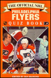 Official NHL Philadelphia Flyers Quiz Book